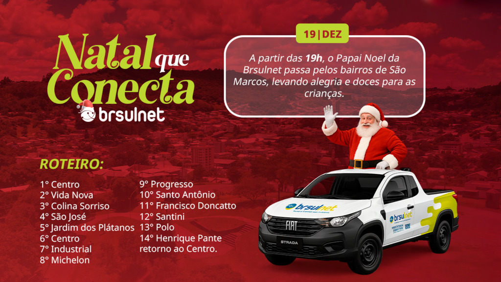 BRSULNET leva o espírito natalino aos bairros de São Marcos em ação inédita nesta sexta-feira (19)